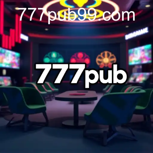 The Rise of 777pub: A Modern Gaming Hub